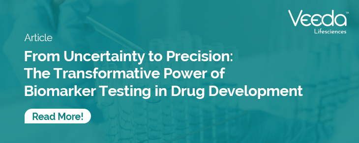 Transformative Power of Biomarker Testing in Drug Development